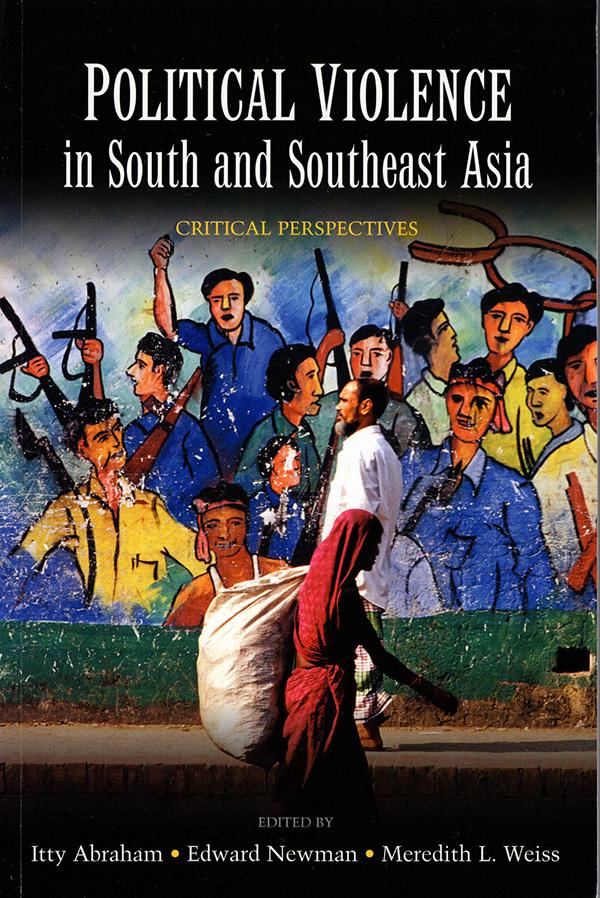 Book Review: Political Violence in South and Southeast Asia: Critical Perspectives